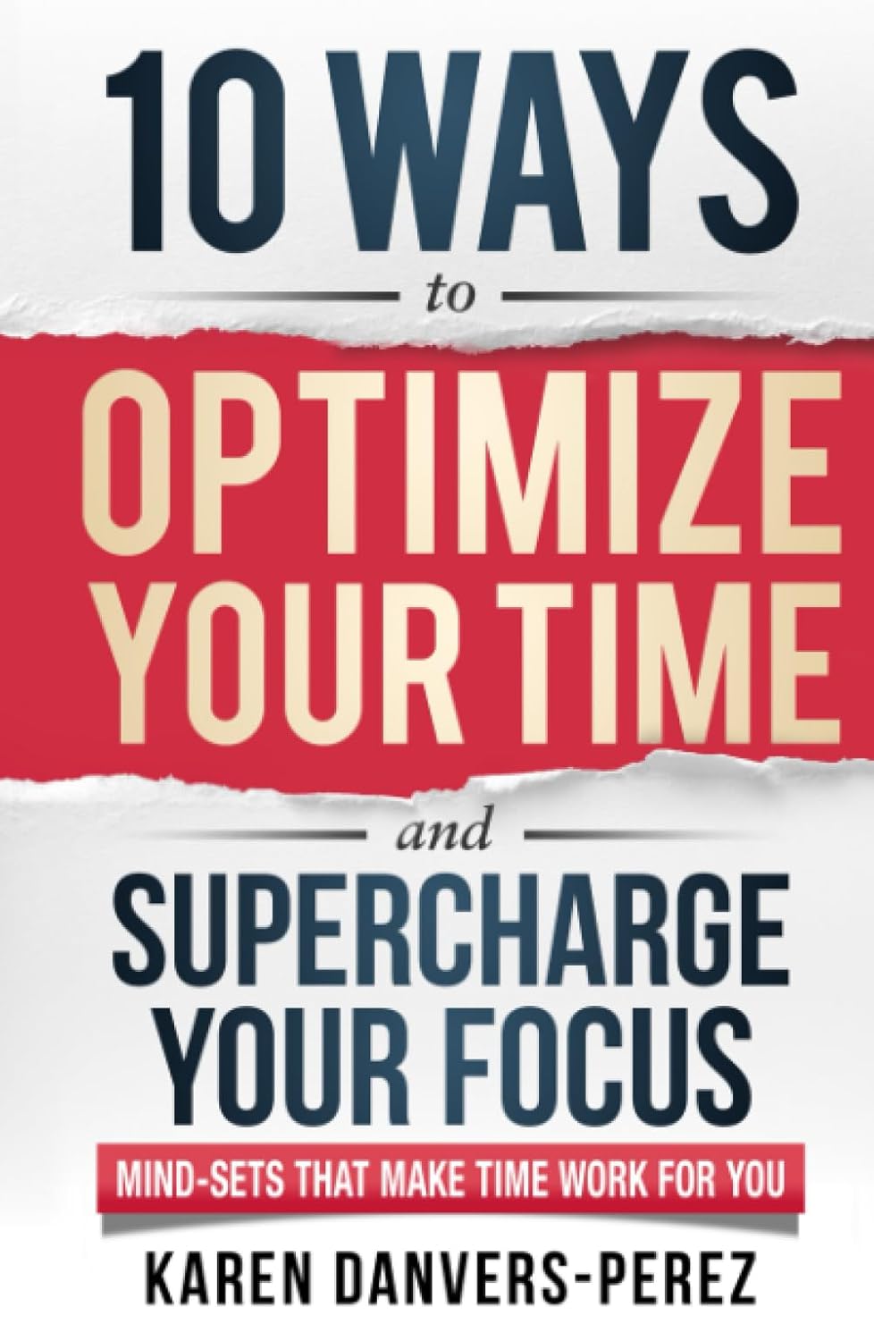 10 Ways to Optimize Your Time
