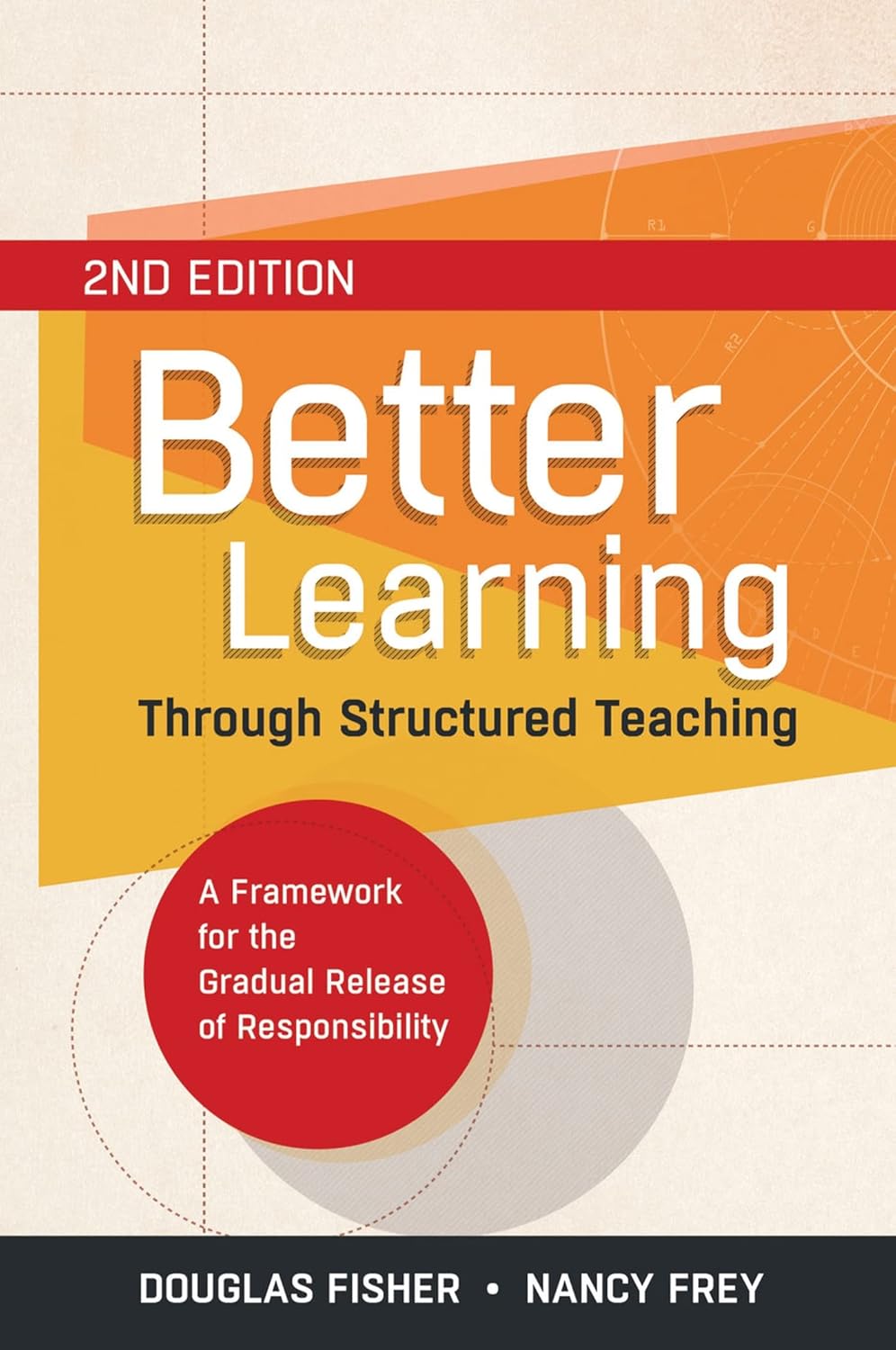Better Learning Through Structured Teaching 2nd Edition