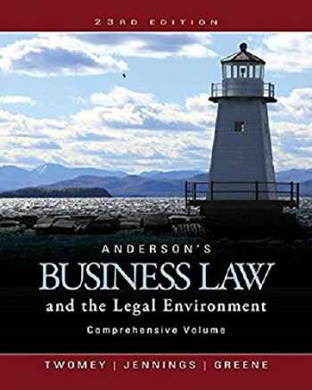 Anderson&#039;s Business Law and the Legal Environment
