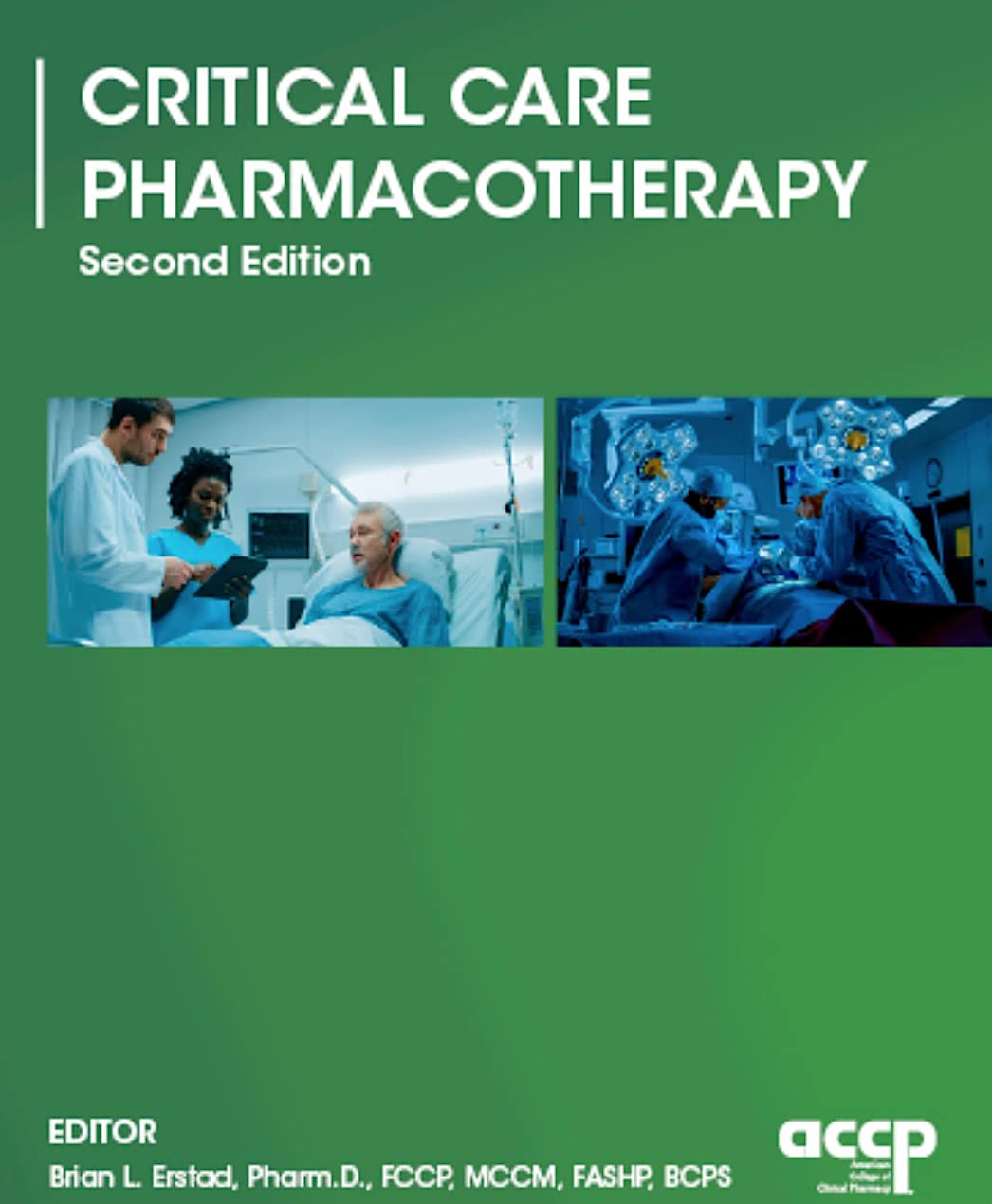 Critical Care Pharmacotherapy