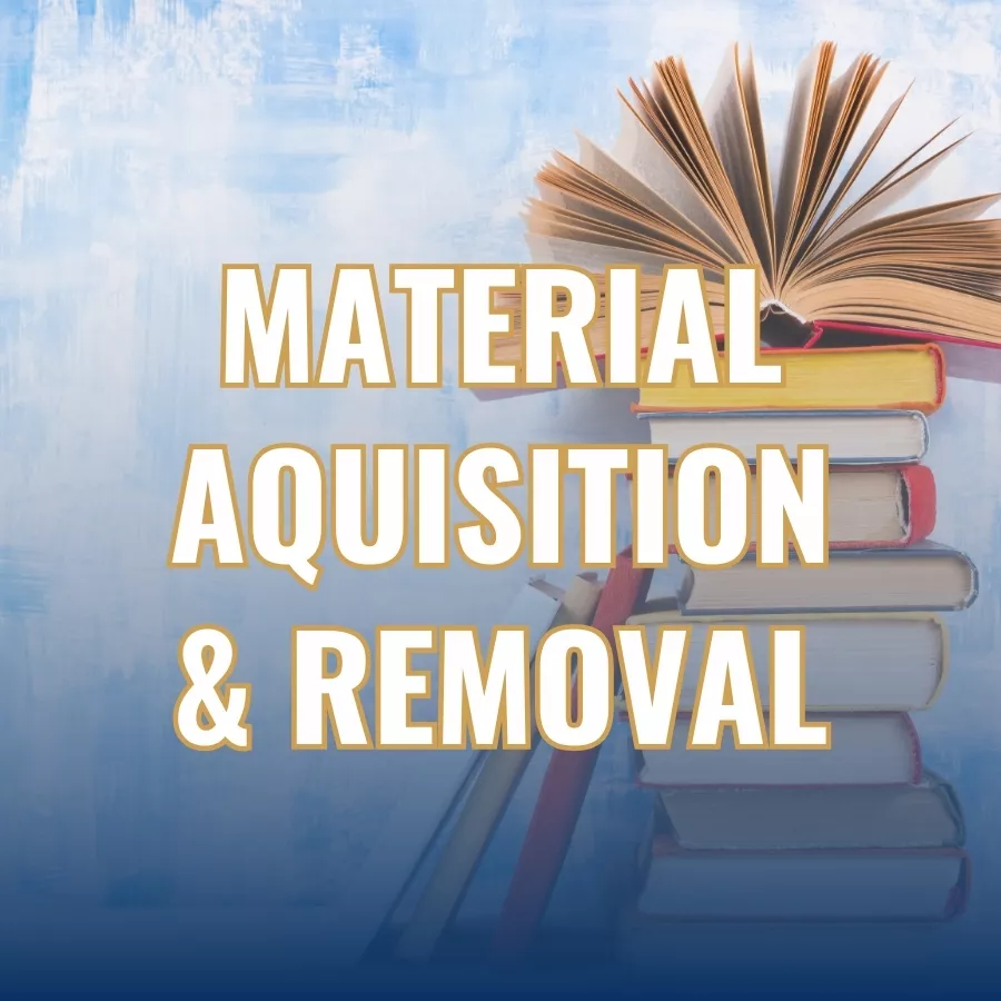 Material Acquisition and Removal Request